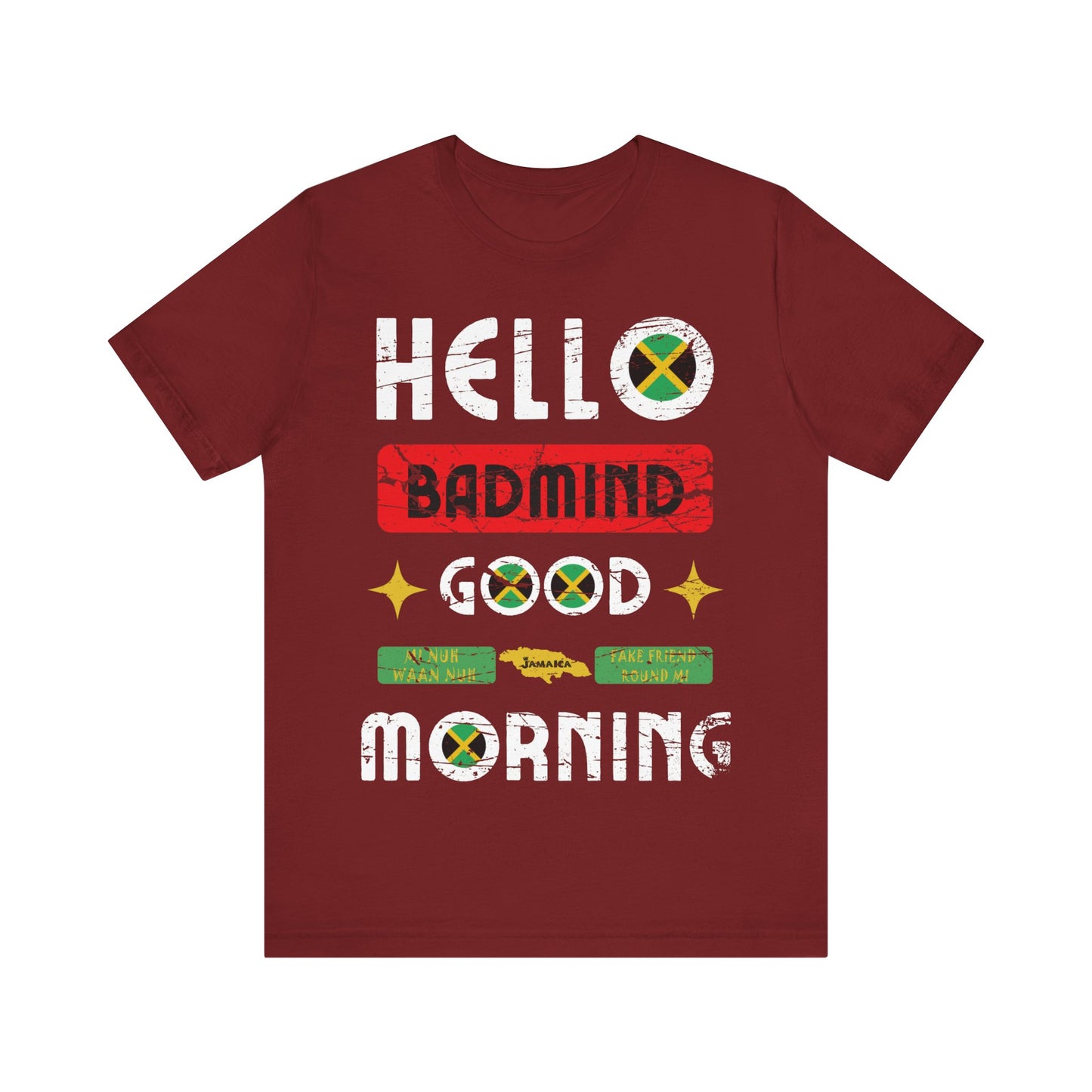 Jamaica Shirt - Hello Badmind, Good Morning Jamaica