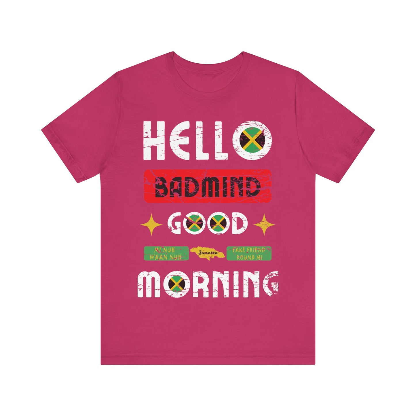 Jamaica Shirt - Hello Badmind, Good Morning Jamaica