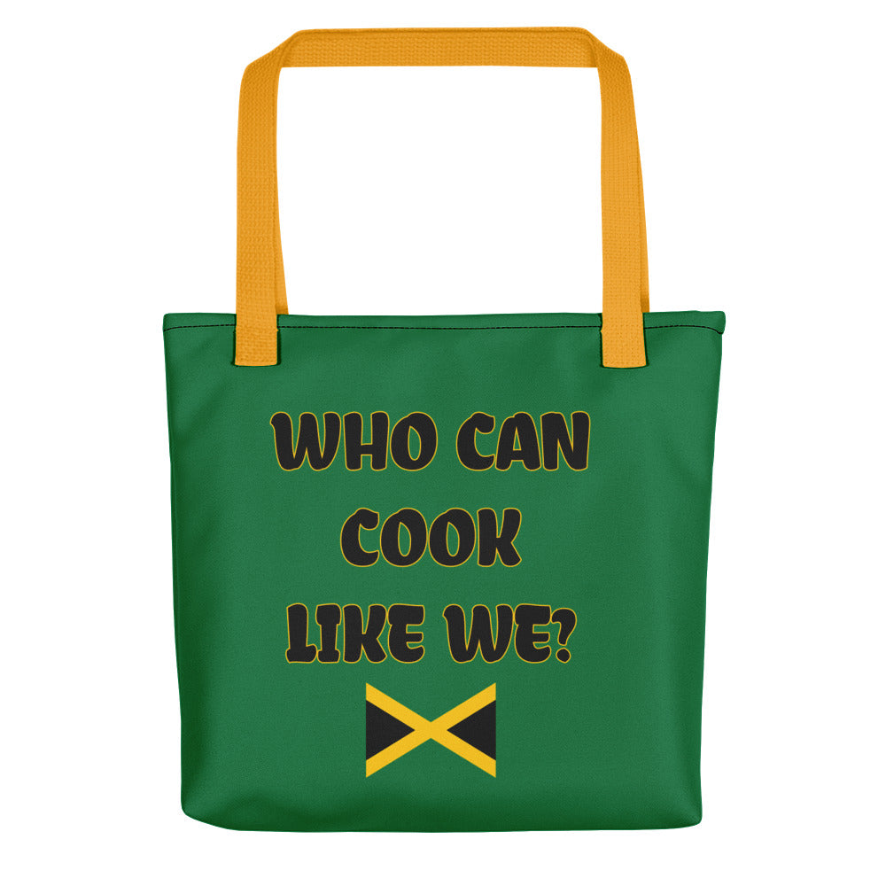 Jamaican Tote bag - Who Can Cook Like We