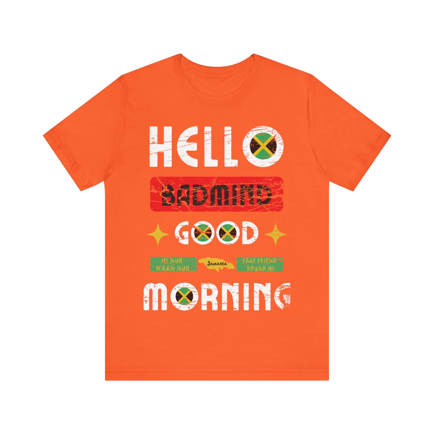 Jamaica Shirt - Hello Badmind, Good Morning Jamaica